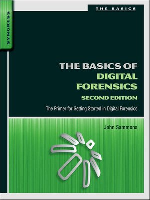 cover image of The Basics of Digital Forensics